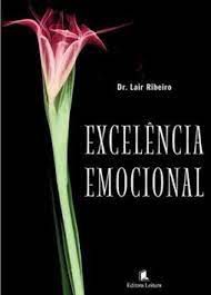 Livro Excelência Emocional Autor Ribeiro, Dr. Lair (2002) [usado]