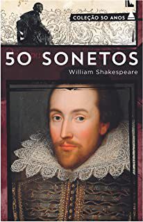 Livro 50 Sonetos - Coleção 50 Anos Autor Shaskespeare, William (2015) [usado]