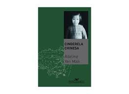 Livro Cinderela Chinesa Autor Mah, Adeline Yen (2009) [usado]