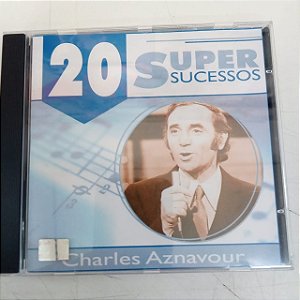 Cd Charles Aznavour - - 20 Super Sucessos Interprete Charles Aznavour [usado]