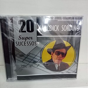 Cd Waldick Soriano - 20 Super Sucessos Interprete Waldick Soriano [novo]