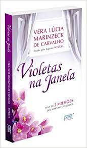 Livro Violetas na Janela Autor Carvalho, Vera Lúcia Marinzeck (1993) [usado]