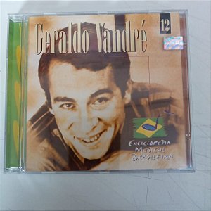 Cd Geraldo Vandré - Eciclopédia Musical Brasileira Interprete Geraldo Vandré [usado]
