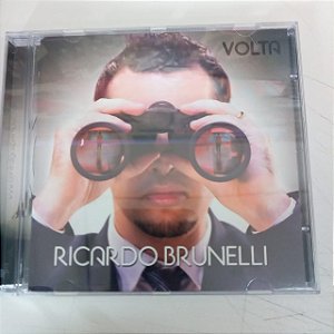 Cd Ricardo Brunelli - Volta Interprete Rocardo Brunelli [usado]