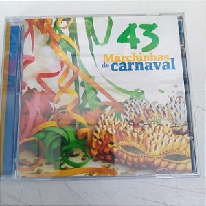 Cd 43 Marchinhas de Carnaval Interprete Varios (2008) [usado]