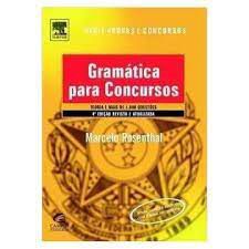 Livro Gramática para Concursos- Teoria e Mais de 1000 Questões Autor Rosenthal, Marcelo (2009) [usado]