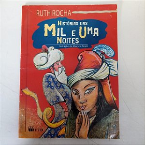 Livro Histórias das Mile Uma Noites Autor Rocha , Ruth (2006) [usado]
