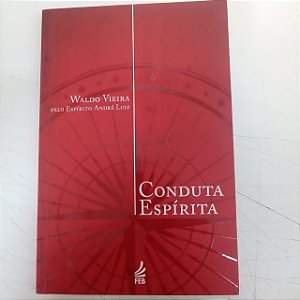 Livro Conduta Espírita Autor Vieira, Waldo (2019) [usado]