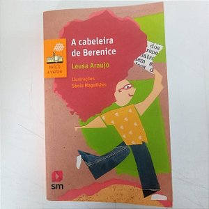 Livro a Cabeleira de Berenice Autor Araujo, Leusa (2019) [seminovo]