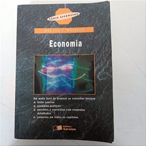 Livro Economia - Serie Essencial Autor Wessels, Walter (1998) [usado]