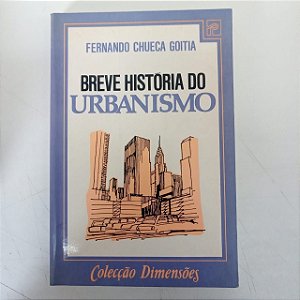 Livro Breve História do Urbanismo Autor Goitia, Fernando Chueca (1989) [usado]