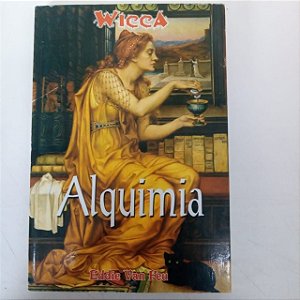 Livro Wicca - Alquimia Autor Feu, Eddie Van [usado]