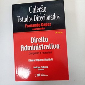 Livro Coleção de Estudos Direcionados - Direito Administrativo Autor Maltiniti, Eliana Raposo (2009) [usado]