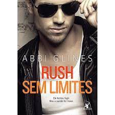 Livro Rush sem Limites Autor Glines, Abbi (2015) [usado]