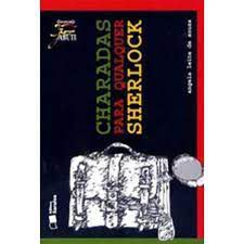 Livro Charadas para Qualquer Sherlock Autor Souza, Angela Leite de (2019) [usado]