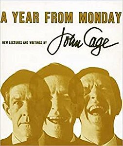 Livro a Year From Monday: New Lectures And Writings Autor Cage, John (1963) [usado]