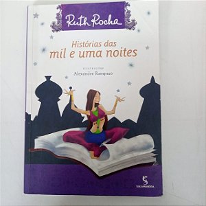 Livro Histórias das Mil e Uma Noites Autor Rocha, Ruth (2010) [usado]