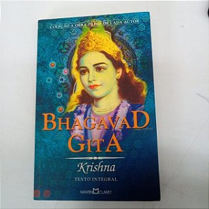 Livro Bhagavad Gita Autor Krishna (2007) [usado]