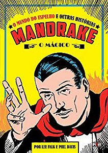 Gibi Mandrake Nº1- o Mundo do Espelho e Outras Histórias Autor Lee Falk e Phil Davis [usado]