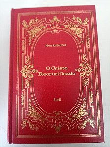 Livro o Cristo Recrucificado Autor Kazantzakis, Nikos (1971) [usado]