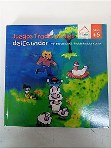 Livro Juegos Tradicionales Del Educador Autor Rojas, Ivan Petroff (2016) [usado]