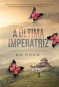 Livro a Última Imperatriz Autor Chen, da (2015) [seminovo]
