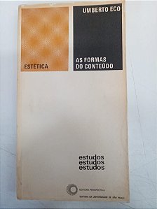 Livro Estética - as Formas de Conteúdo Autor Eco, Umberto (1974) [usado]