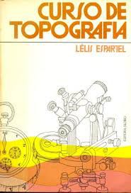 Livro Curso de Topografia Autor Espartel, Lélis (1987) [usado]