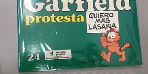 Gibi Garfield Protesta Nº24 - Quiero Mas Lasana Autor Jim Davis [usado]