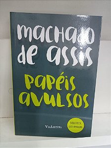 Livro Papéis Avulsos Autor Assis, Mahado de (2016) [usado]