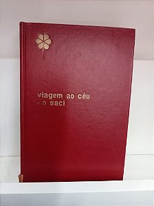 Livro Obras Completas de Monteiro Lobato -viagem ao Céu /o Saci Autor Lobato, Monteiro (1966) [usado]