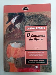 Livro o Fantasma da Ópera Autor Leroux, Gaston (2000) [usado]