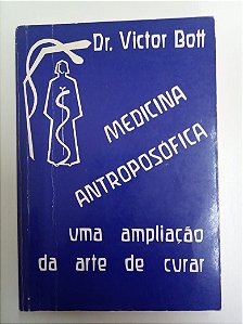 Livro Medicina Antroposófica Autor Bott, Victor (1982) [usado]