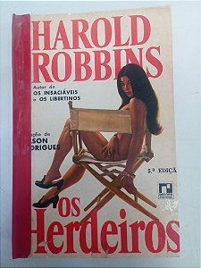 Livro os Herdeiros Autor Robins, Horoldi (1969) [usado]