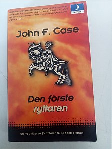 Livro Den Forste Ryttaren Autor Case, John F. (1998) [usado]