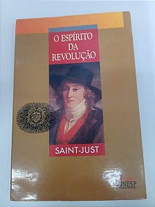 Livro o Espírito da Revolução Autor Just, Saint (1989) [usado]