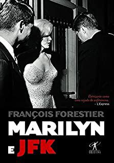 Livro Marilyn e Jfk Autor Forestier, François (2009) [seminovo]