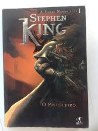 Livro o Pistoleiro - a Torre Negra Vol. I Autor King, Stephen (2004) [usado]