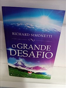 Livro o Grande Desafio Autor Simonetti, Richard (2013) [usado]