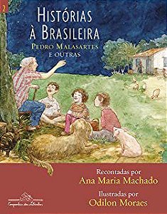 Livro Histórias À Brasileira Pedro Malasartes e Outras Autor Machado, Ana Maria (2017) [usado]