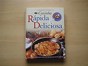 Livro Cozinha Rápida e Deliciosa Autor Desconhecido (2000) [usado]