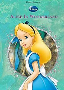 Livro Alice no País das Maravilhas- Clássicos Disney para Ler e Ouvir Autor Desconchecido (2009) [usado]
