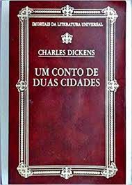 Livro um Conto de Duas Cidades Autor Dickens, Charles (1996) [usado]