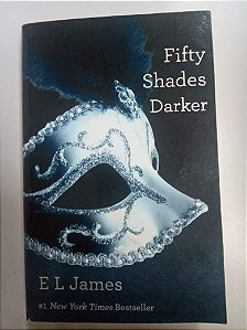 Livro Fifty Shades Darker Autor James, e L (2011) [usado]