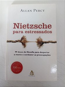 Livro Nietzssche para Estressados Autor Percy, Allan (2011) [usado]