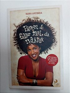 Livro Parem de Falar Mal de Rotina Autor Lucinda, Elisa (2010) [usado]