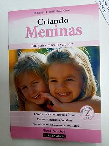 Livro Criando Meninas Autor Preuschoff, Gisela (2008) [usado]