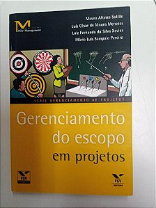 Livro Gerenciamento do Escopo em Projetos Autor Sotille, Mauro Afonso (2007) [usado]