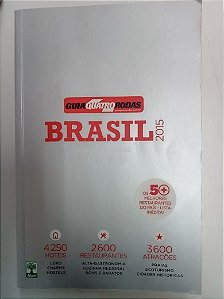 Livro Guia Quatro Rodas Brasil 2015 - Edição Especial de 50 Anos Autor Quatro Rodas (2005) [usado]