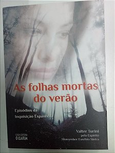 Livro as Folhas Mortas do Verão Autor Turini, Valter (2014) [usado]